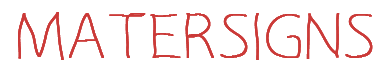 MATERSIGNS